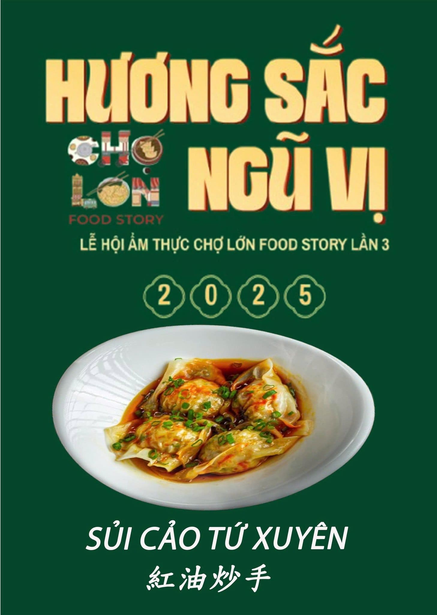HƯƠNG VỊ CHỢ LỚN ĐÃ TRỞ LẠI! 1 Lễ hội ẩm thực Food Story lần 3 – 2025 chính thức khởi động, mang cả tinh hoa ngũ vị vào từng món ăn.